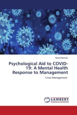 Psychological Aid to COVID-19