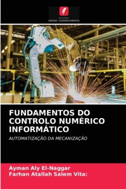 Fundamentos Do Controlo Numérico Informático