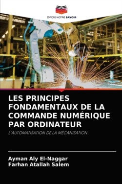 Les Principes Fondamentaux de la Commande Numérique Par Ordinateur