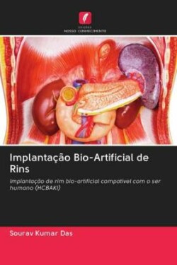 Implantação Bio-Artificial de Rins