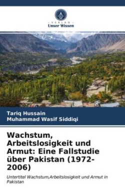 Wachstum, Arbeitslosigkeit und Armut