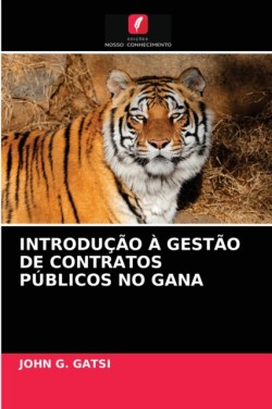 Introdução À Gestão de Contratos Públicos No Gana