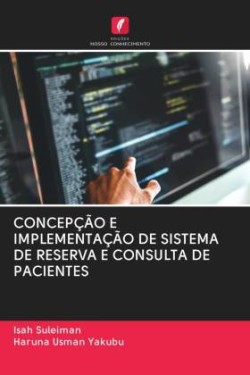 Concepção E Implementação de Sistema de Reserva E Consulta de Pacientes