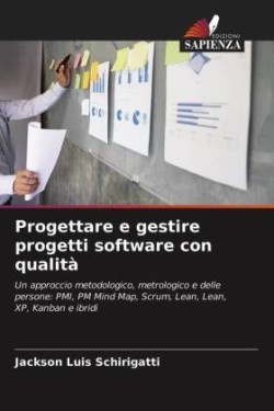 Progettare e gestire progetti software con qualità