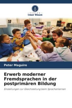 Erwerb moderner Fremdsprachen in der postprimären Bildung