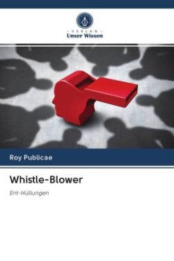 Whistle-Blower