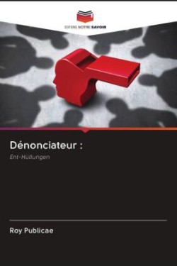 Dénonciateur :