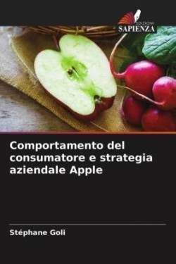 Comportamento del consumatore e strategia aziendale Apple