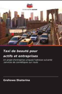 Taxi de beauté pour actifs et entreprises