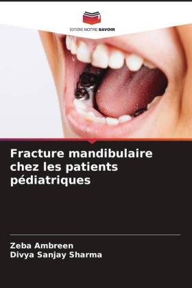 Fracture mandibulaire chez les patients pédiatriques