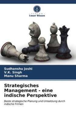 Strategisches Management - eine indische Perspektive