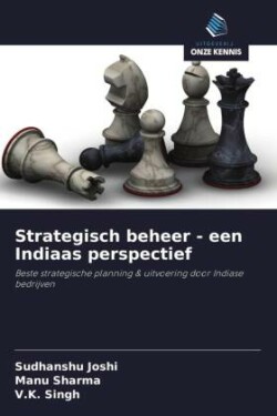 Strategisch beheer - een Indiaas perspectief