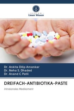 DREIFACH-ANTIBIOTIKA-PASTE