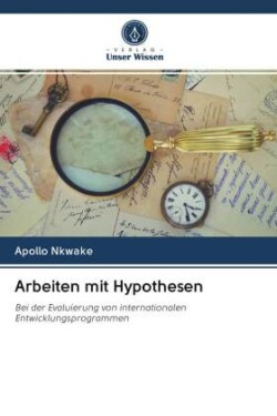 Arbeiten mit Hypothesen