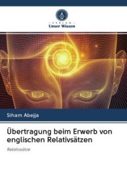 Übertragung beim Erwerb von englischen Relativsätzen