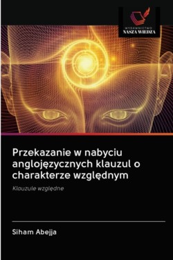 Przekazanie w nabyciu anglojęzycznych klauzul o charakterze względnym