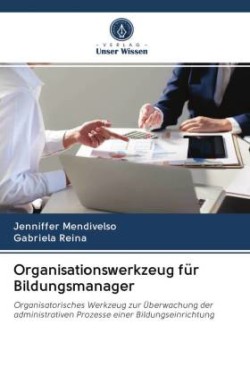 Organisationswerkzeug für Bildungsmanager