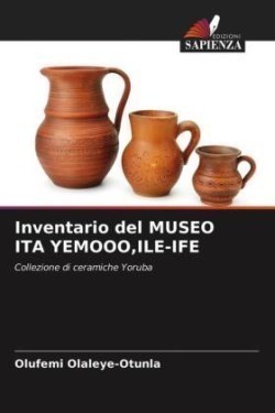 Inventario del MUSEO ITA YEMOOO, ILE-IFE