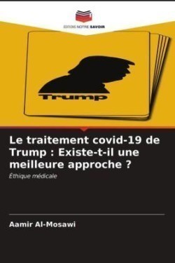 traitement covid-19 de Trump