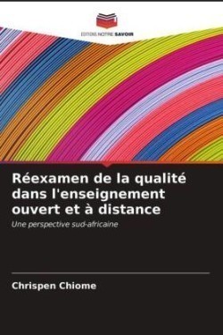 Réexamen de la qualité dans l'enseignement ouvert et à distance