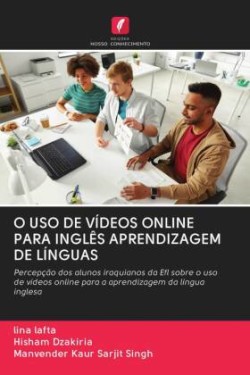 O USO DE VÍDEOS ONLINE PARA INGLÊS APRENDIZAGEM DE LÍNGUAS