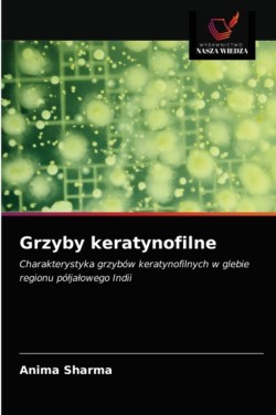 Grzyby keratynofilne