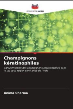 Champignons kératinophiles