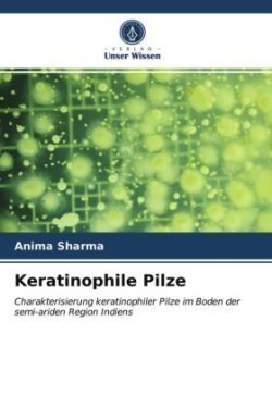 Keratinophile Pilze