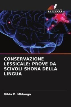 Conservazione Lessicale Prove Da Scivoli Shona Della Lingua