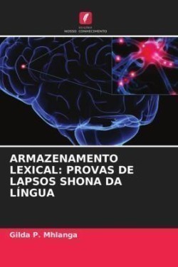 Armazenamento Lexical Provas de Lapsos Shona Da Lingua