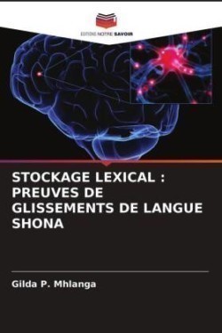 Stockage Lexical Preuves de Glissements de Langue Shona