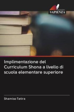 Implimentazione del Curriculum Shona a livello di scuola elementare superiore