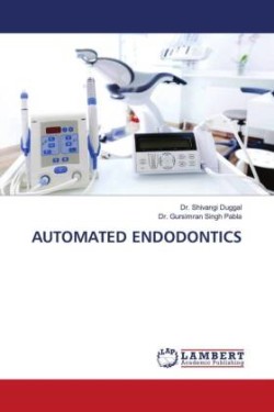 Automated Endodontics