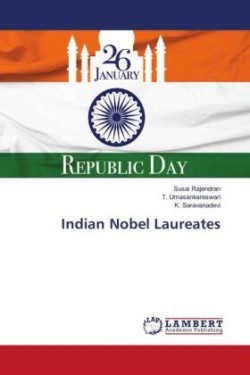 Indian Nobel Laureates