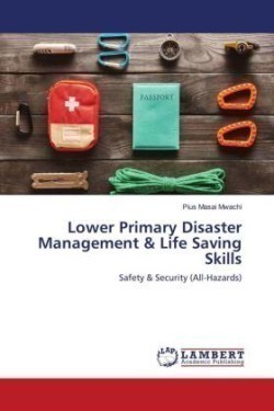 Lower Primary Disaster Management & Life Saving Skills