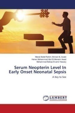 Serum Neopterin Level In Early Onset Neonatal Sepsis