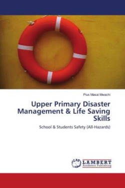 Upper Primary Disaster Management & Life Saving Skills