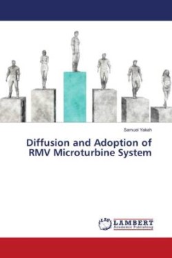 Diffusion and Adoption of RMV Microturbine System