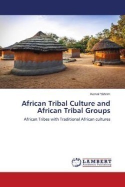 African Tribal Culture and African Tribal Groups