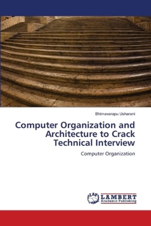 Computer Organization and Architecture to Crack Technical Interview