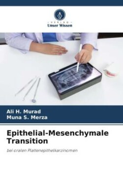 Epithelial-Mesenchymale Transition