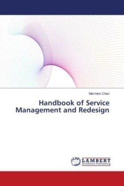 Handbook of Service Management and Redesign