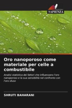 Oro nanoporoso come materiale per celle a combustibile