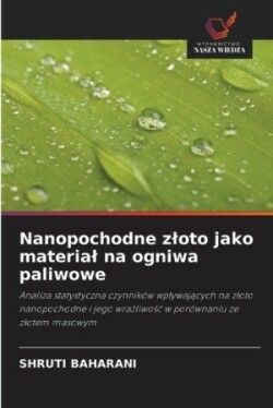 Nanopochodne zloto jako material na ogniwa paliwowe