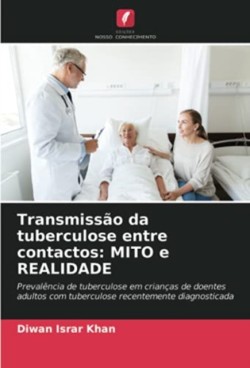 Transmissão da tuberculose entre contactos