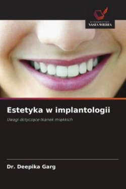 Estetyka w implantologii