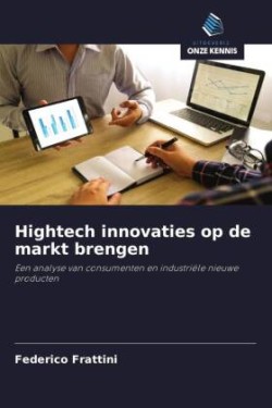 Hightech innovaties op de markt brengen