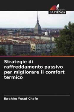 Strategie di raffreddamento passivo per migliorare il comfort termico