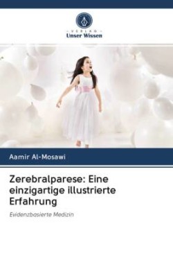 Zerebralparese: Eine einzigartige illustrierte Erfahrung