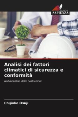 Analisi dei fattori climatici di sicurezza e conformità